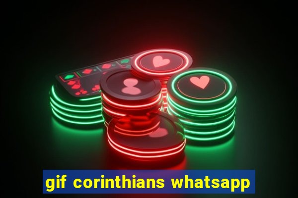 gif corinthians whatsapp